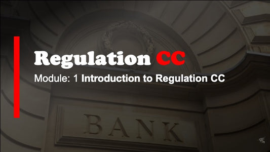 Regulation CC Training Module 1 – Funds Availability Rules Explained (Jay Get It)